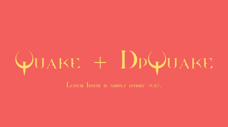 Quake + DpQuake Font Family