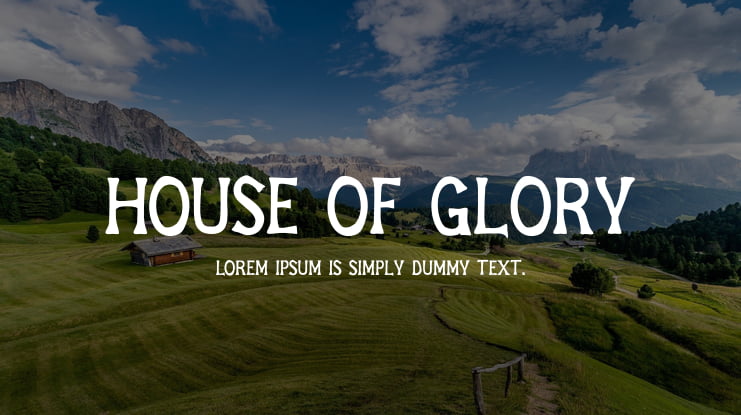 House of Glory Font Family