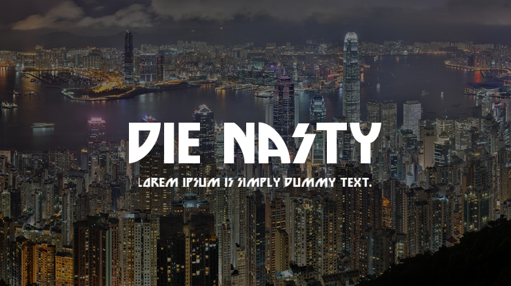 Die Nasty Font