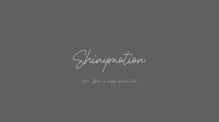 Shinymotion Font