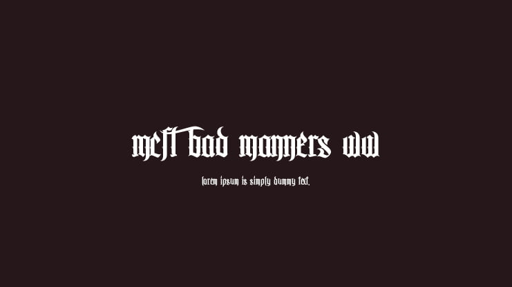 MCF Bad Manners WW Font