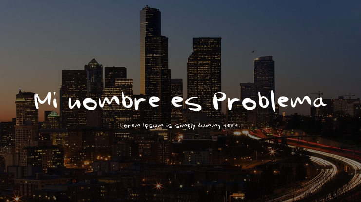 Mi nombre es Problema Font