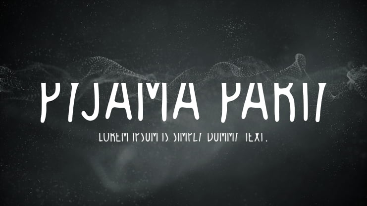 Pyjama Party Font