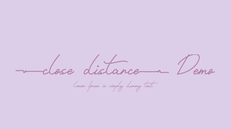 Close Distance Demo Font
