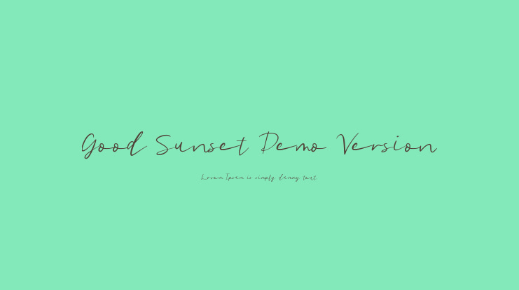 Good Sunset Demo Version Font