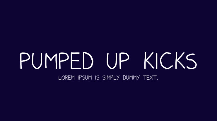 Pumped Up Kicks Font