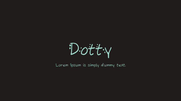 Dotty Font