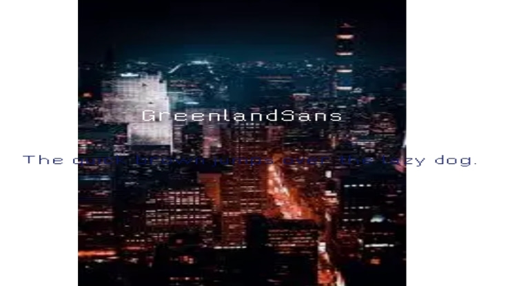 GreenlandSans Gothic Medium Font