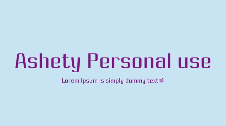 Ashety Personal use Font Family