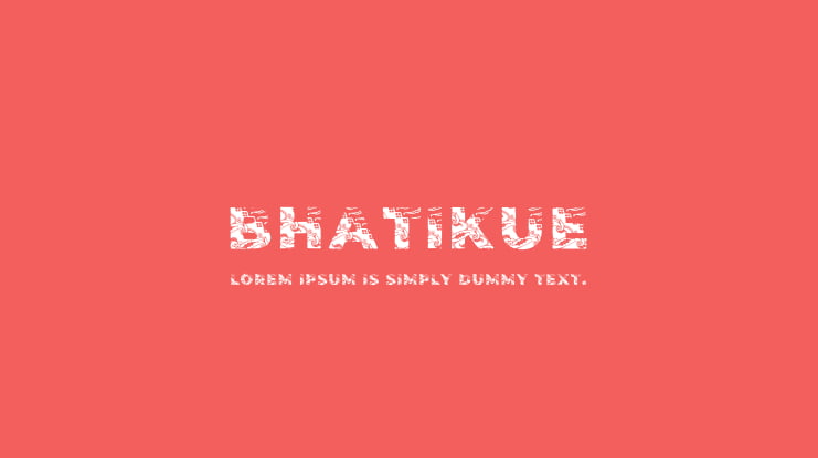 BHATIKUE Font