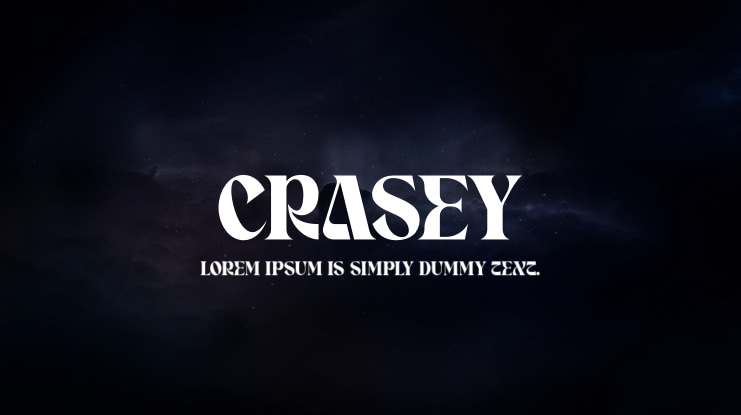 CRASEY Font