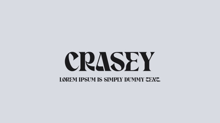 CRASEY Font