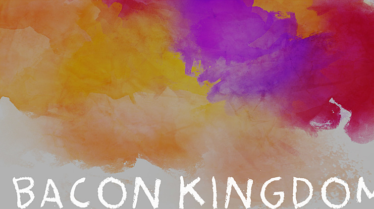 Bacon Kingdom Font