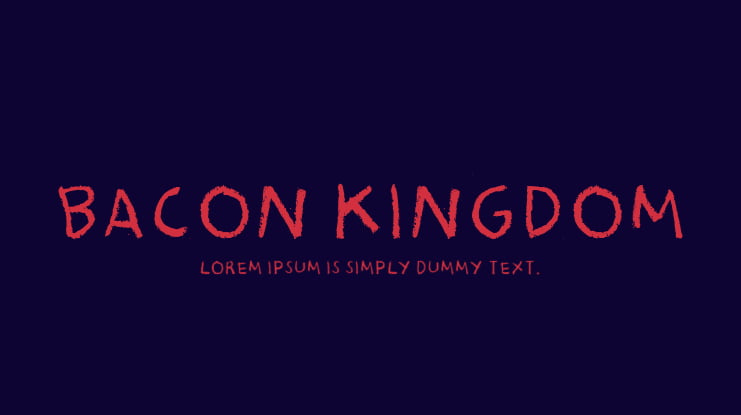 Bacon Kingdom Font