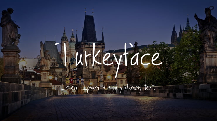 Turkeyface Font