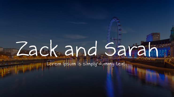 Zack and Sarah Font