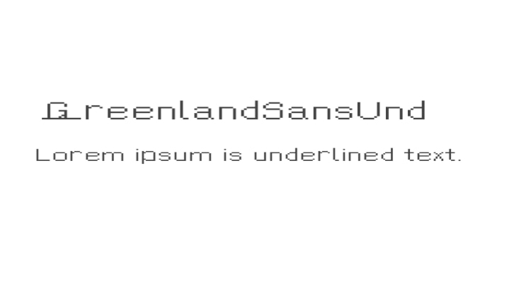 GreenlandSansUnd Gothic Font