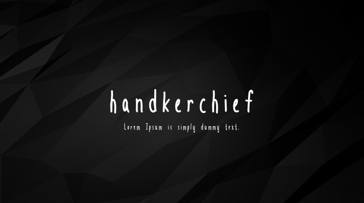 handkerchief Font