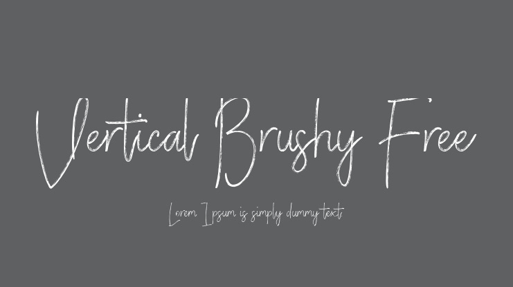 Vertical Brushy Free Font