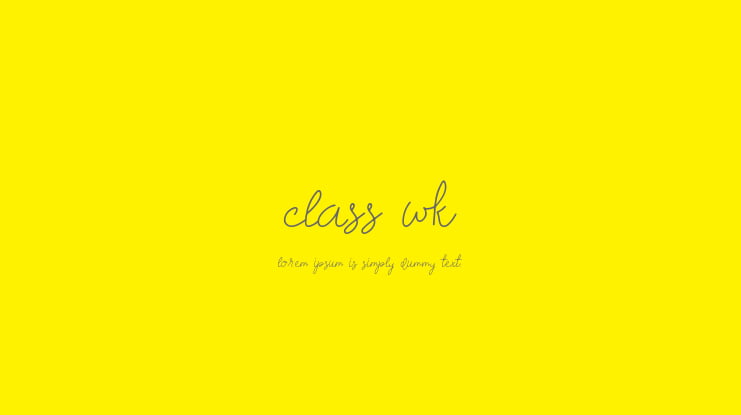 class wk Font