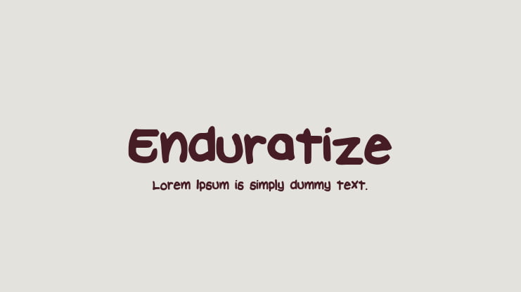 Enduratize Font