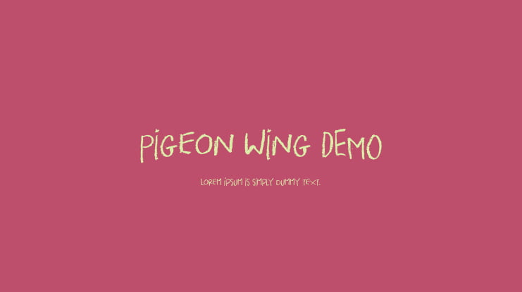Pigeon Wing DEMO Font