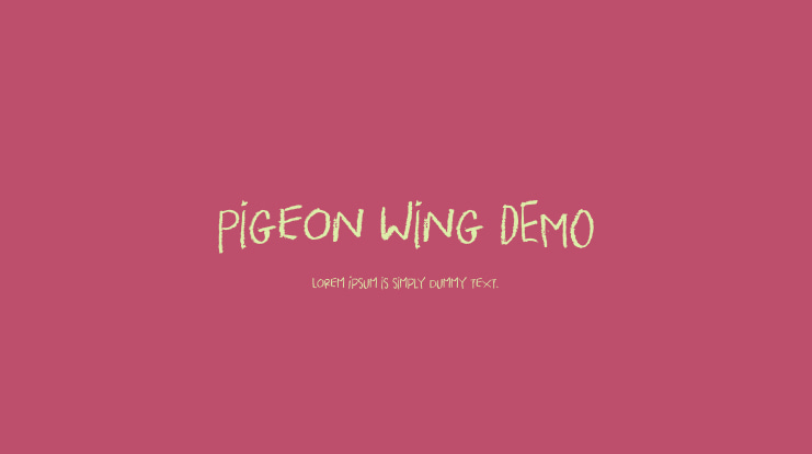 Pigeon Wing DEMO Font