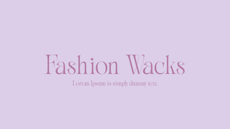 Fashion Wacks Font