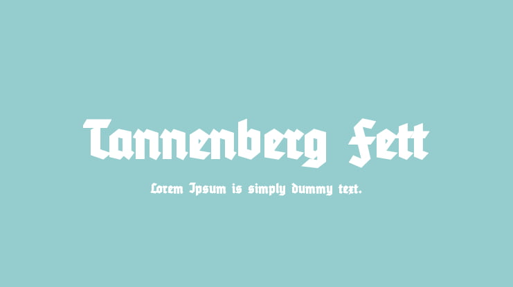 Tannenberg Fett Font Family