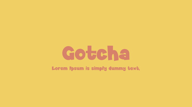 Gotcha Font