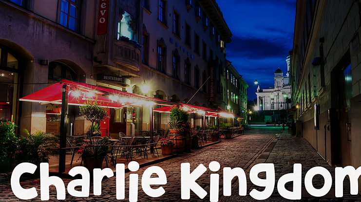 Charlie Kingdom Font