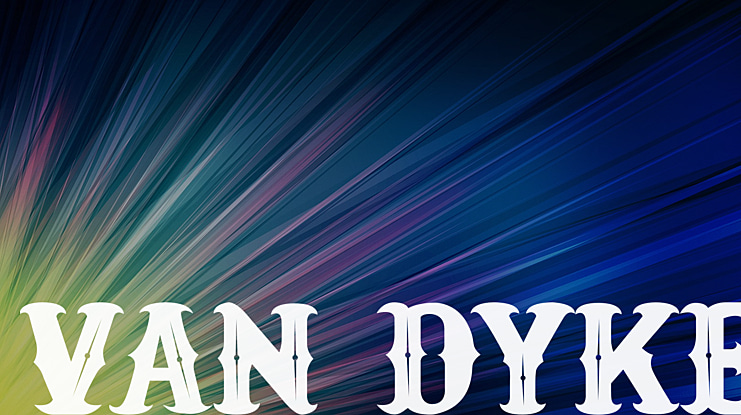 VAN DYKE Font