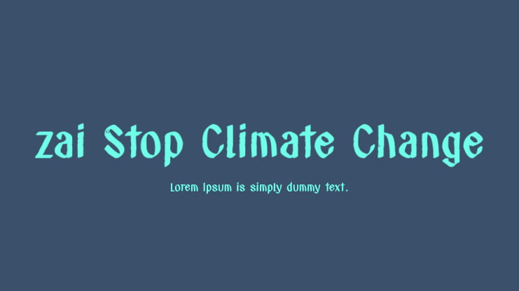 zai Stop Climate Change Font