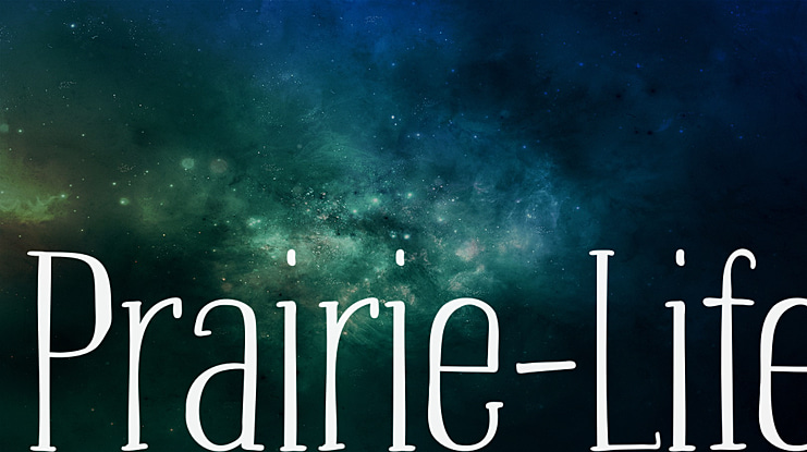 Prairie-Life Font