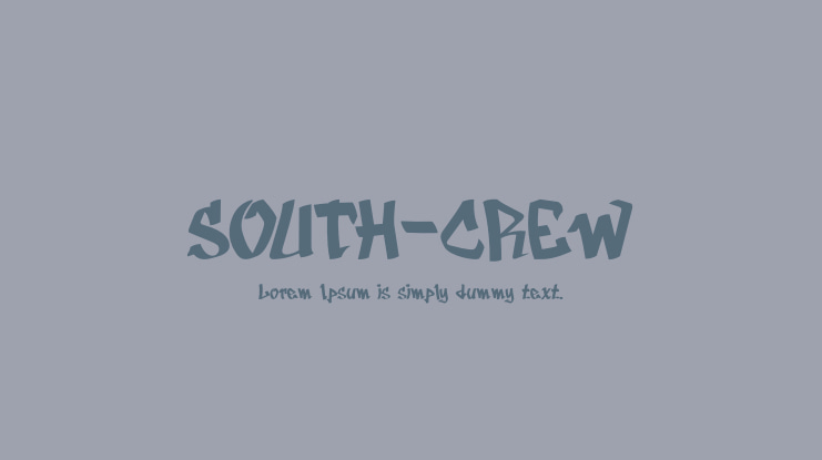 SOUTH-CREW Font