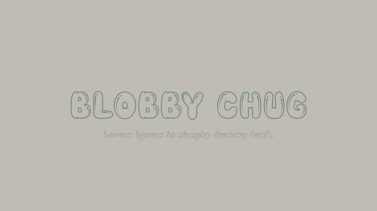 BLOBBY CHUG Font Family
