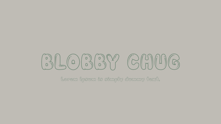 BLOBBY CHUG Font Family