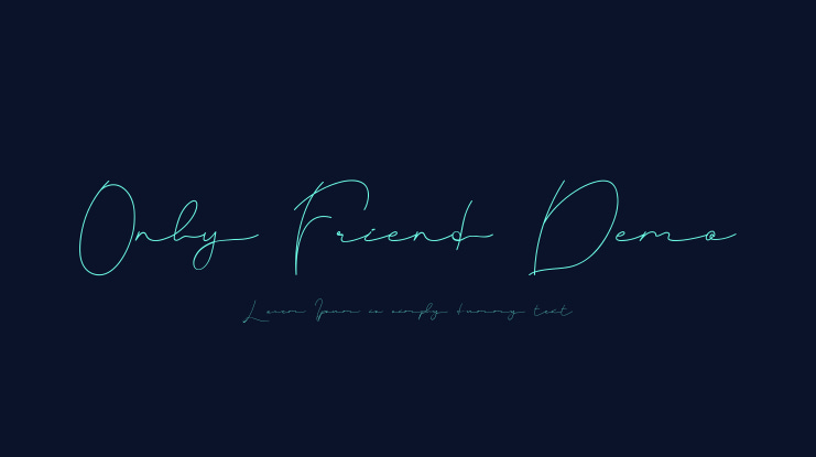 Only Friend Demo Font