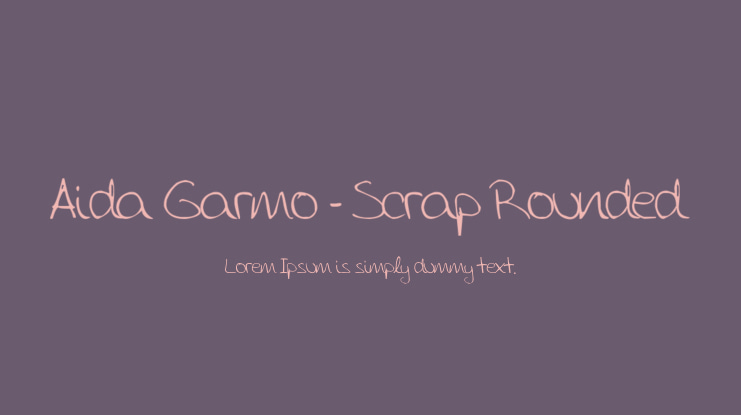 Aida Garmo - Scrap Rounded Font
