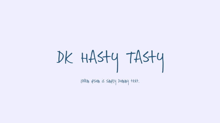 DK Hasty Tasty Font