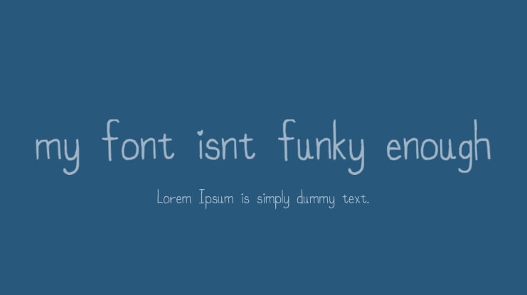my font isnt funky enough