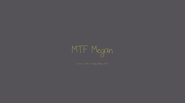 MTF Megan Font
