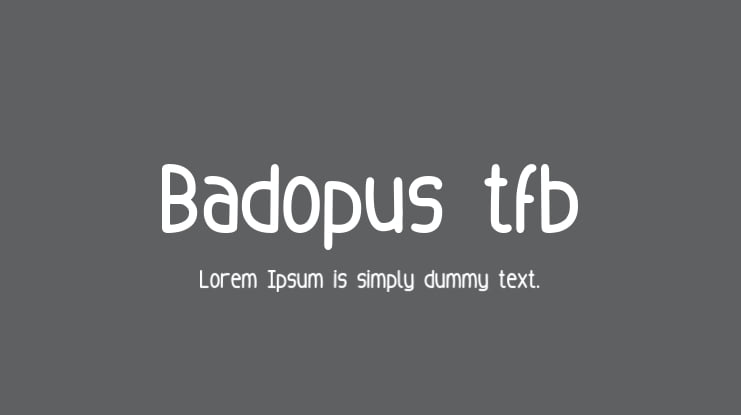 Badopus tfb Font
