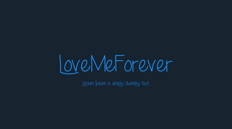 LoveMeForever Font