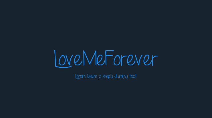 LoveMeForever Font