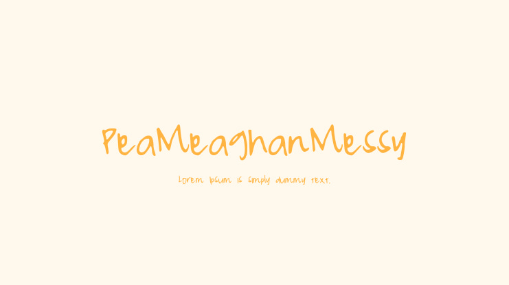 PeaMeaghanMessy Font