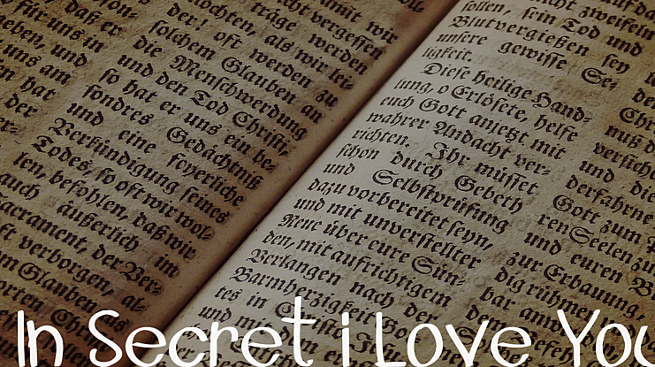 In Secret i Love You Font