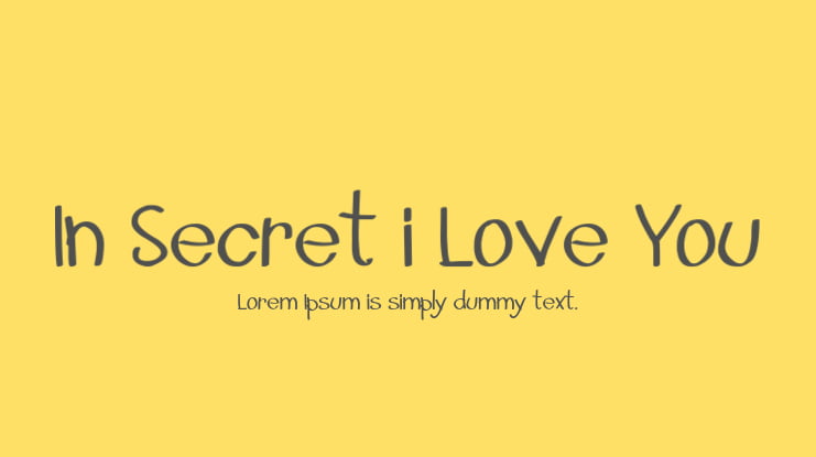 In Secret i Love You Font