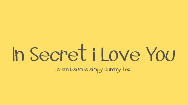 In Secret i Love You Font