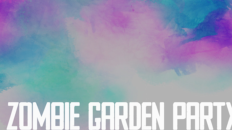 ZOMBIE GARDEN PARTY Font